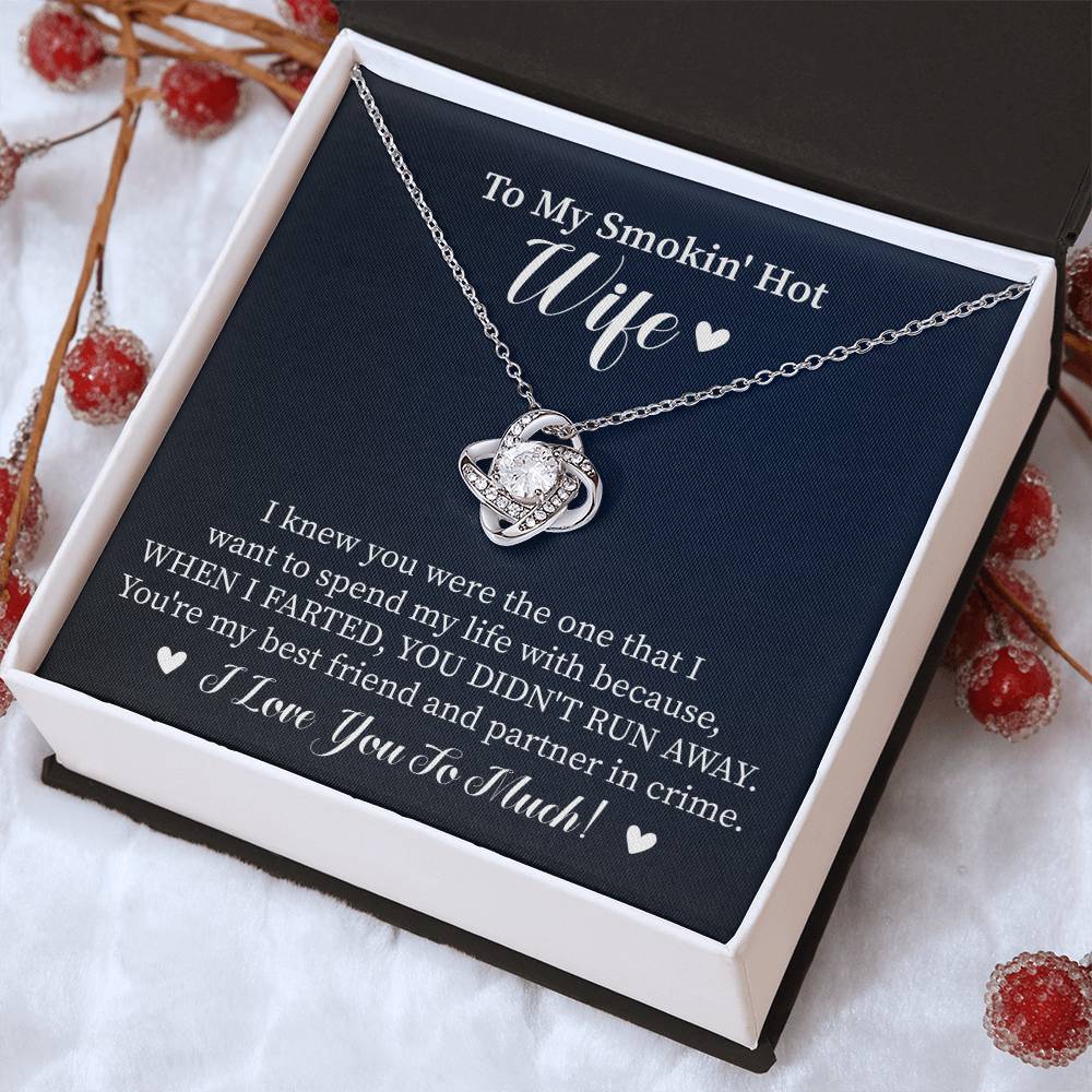To My Wife "I Knew You Were The One" Knot Necklace