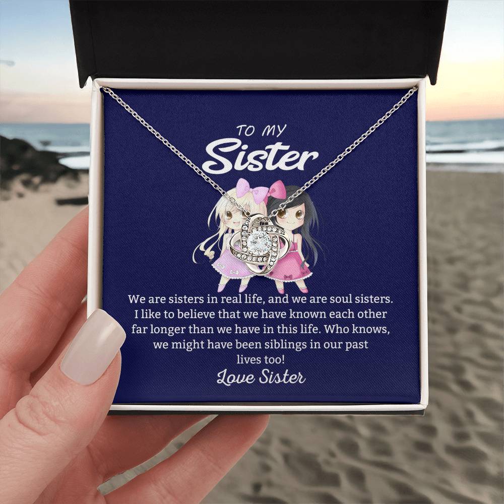 To My Sister "We Are Sisters" Knot Necklace