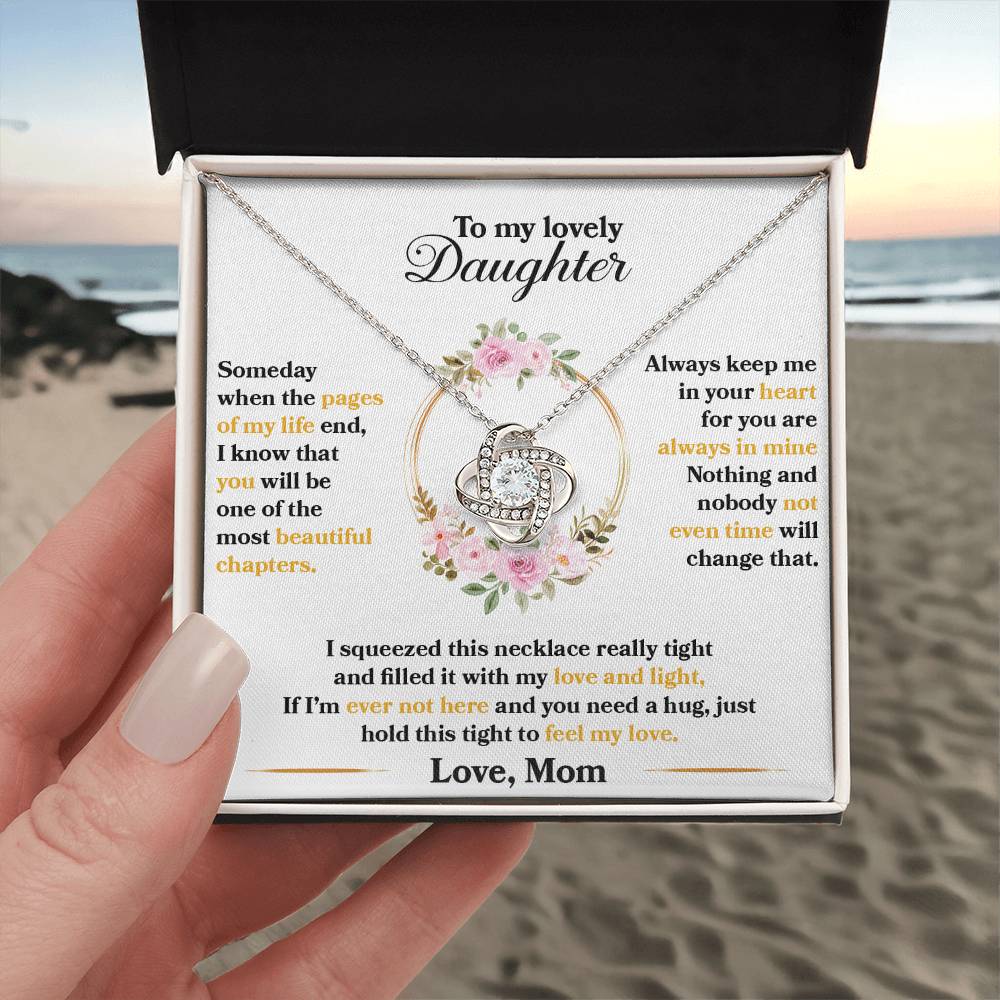 To My Lovely Daughter "Hold This Tight To Feel My Love" Knot Necklace