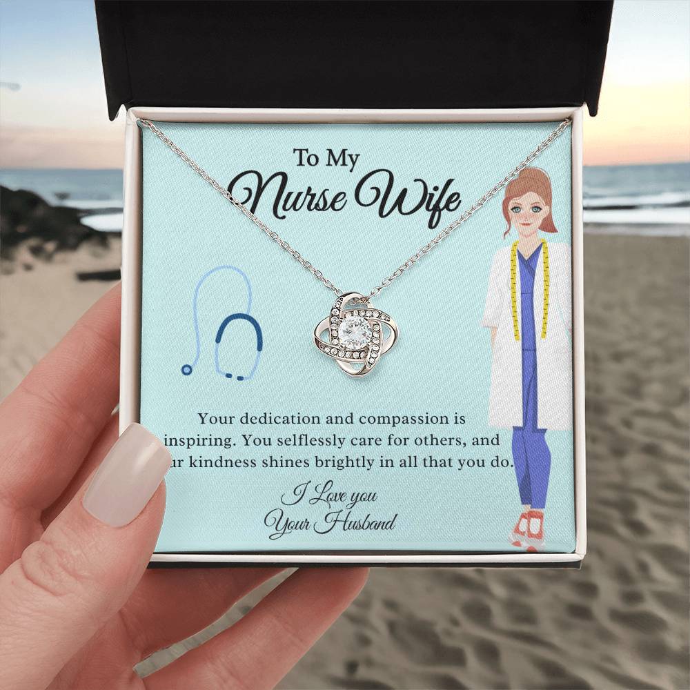 To My Nurse Wife "Your Kindness Shines Brightly" Knot Necklace