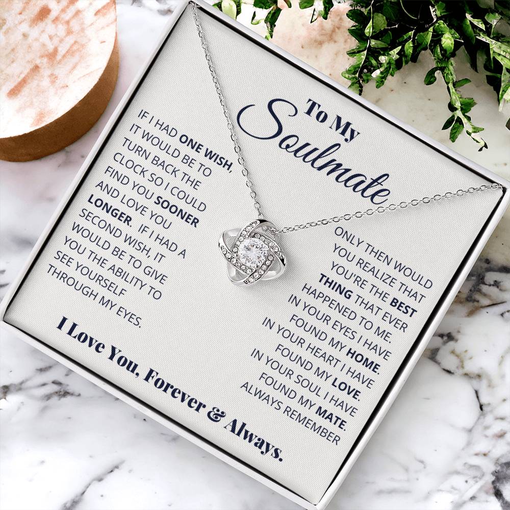 To My Soulmate "I Love You, Forever & Always" Knot Necklace