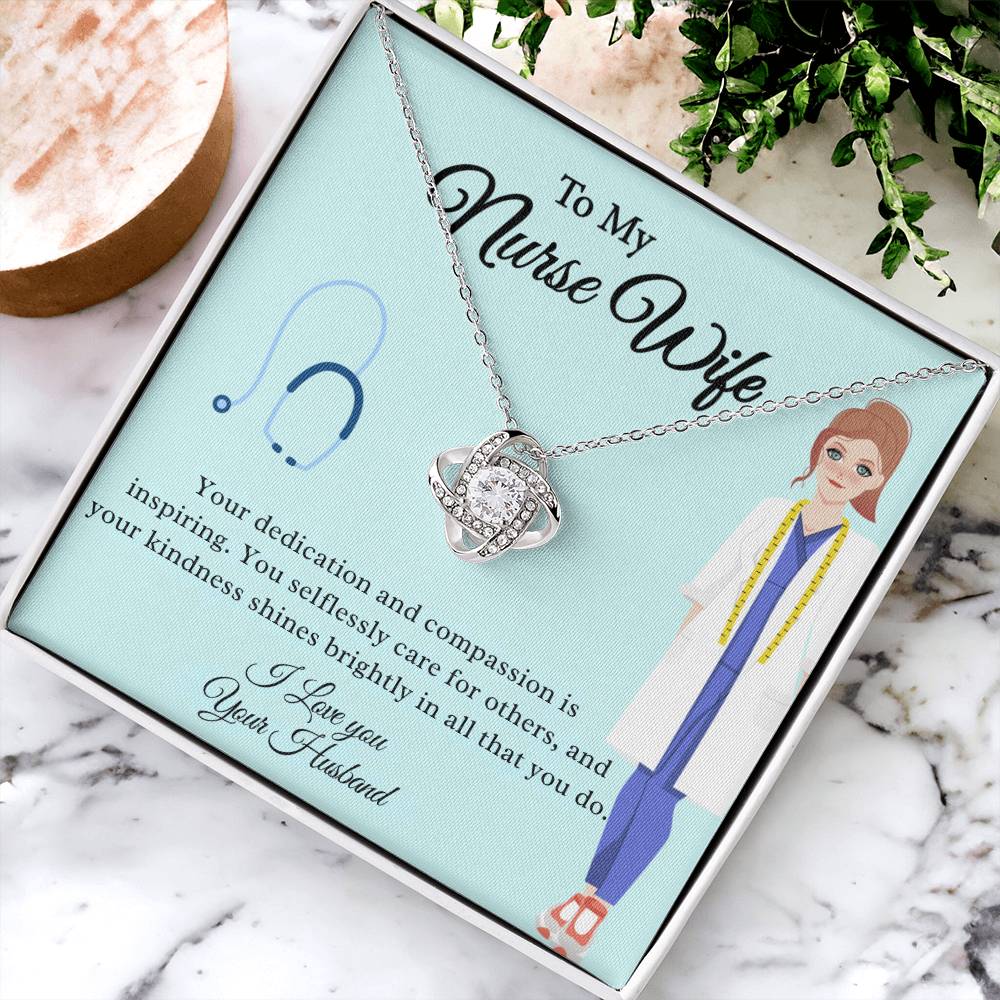 To My Nurse Wife "Your Kindness Shines Brightly" Knot Necklace
