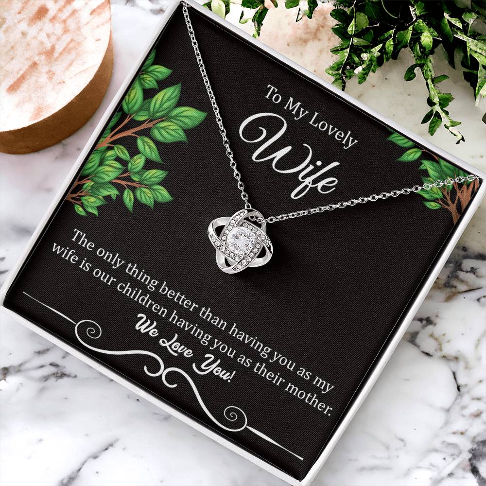 To My Lovely Wife "We Love You" Knot Necklace