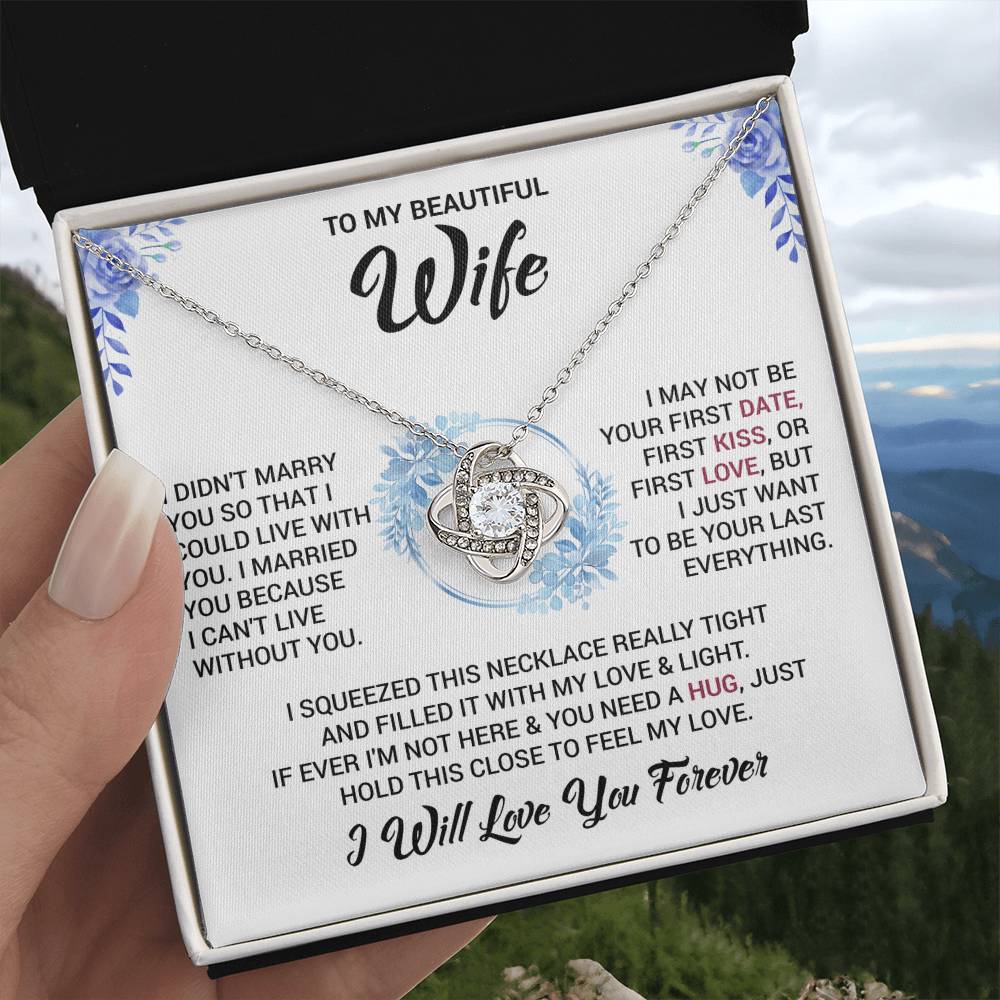 To My Wife "I Will Love You Forever" Knot Necklace
