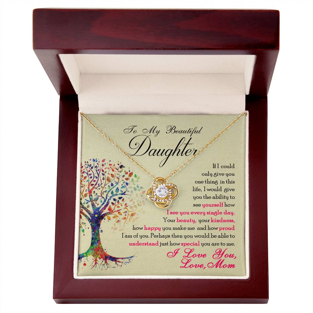 To My Beautiful Daughter "You Are Special To Me" Knot Necklace