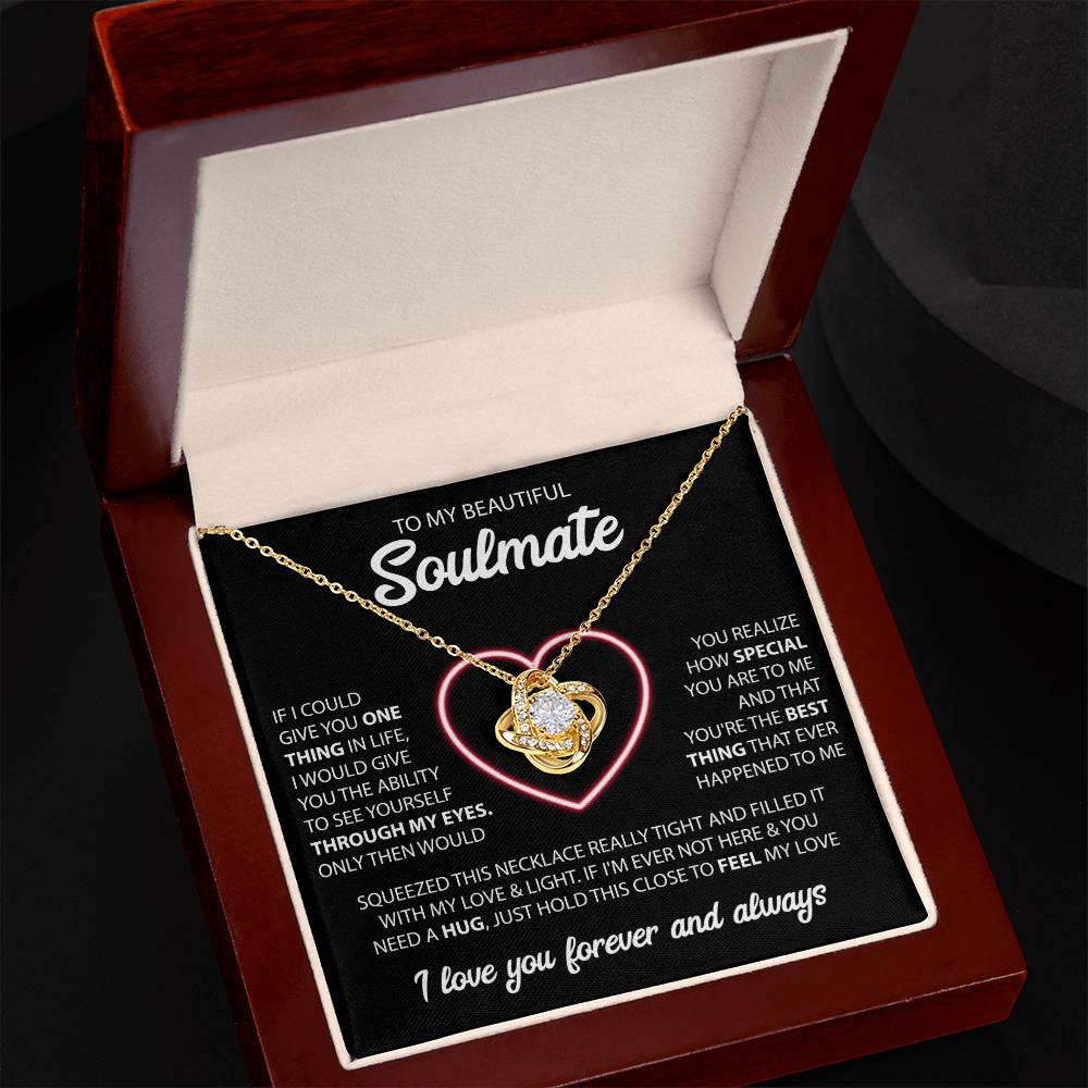 To My Soulmate "You're The Best" Knot Necklace