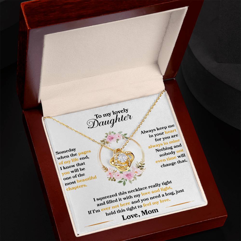 To My Lovely Daughter "Hold This Tight To Feel My Love" Knot Necklace