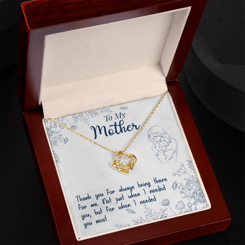 To My Mother "Thank You For Always Being There" Knot Necklace