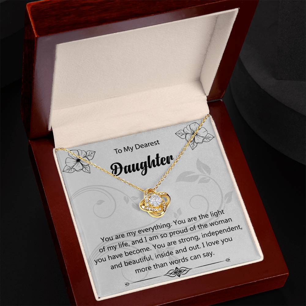 To My Dearest Daughter "You Are My Everything" Knot Necklace