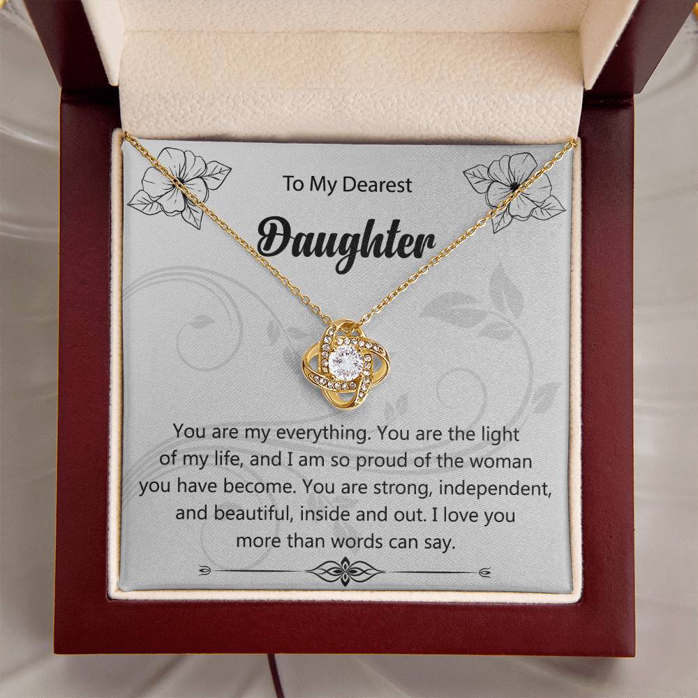 To My Dearest Daughter "You Are My Everything" Knot Necklace
