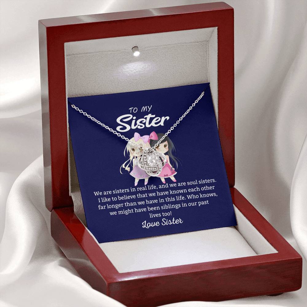 To My Sister "We Are Sisters" Knot Necklace