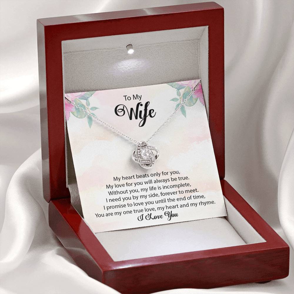 To My Wife "My Heart Beats Only For You" Knot Necklace