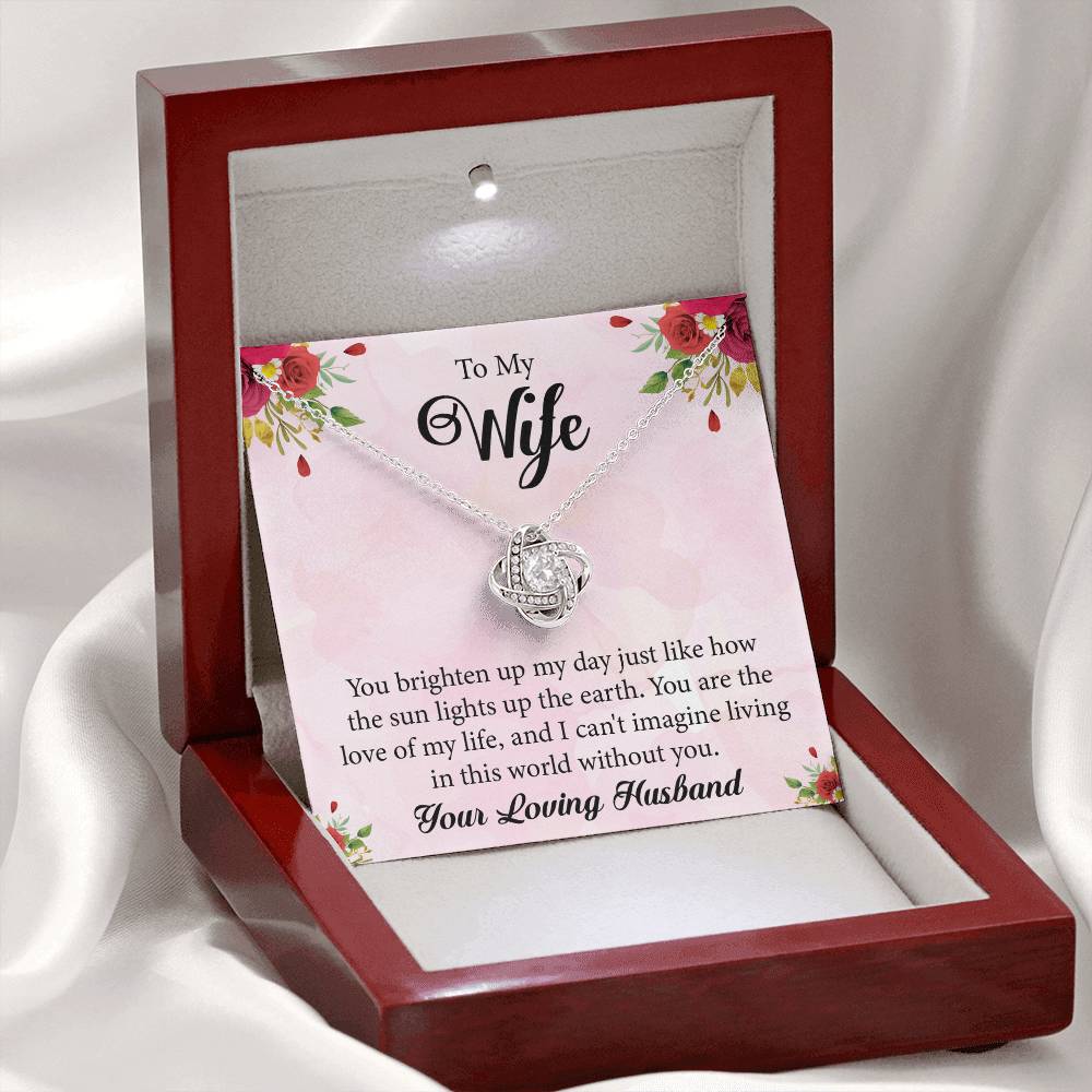 To My Wife "You Are The Love Of My Life" Knot Necklace