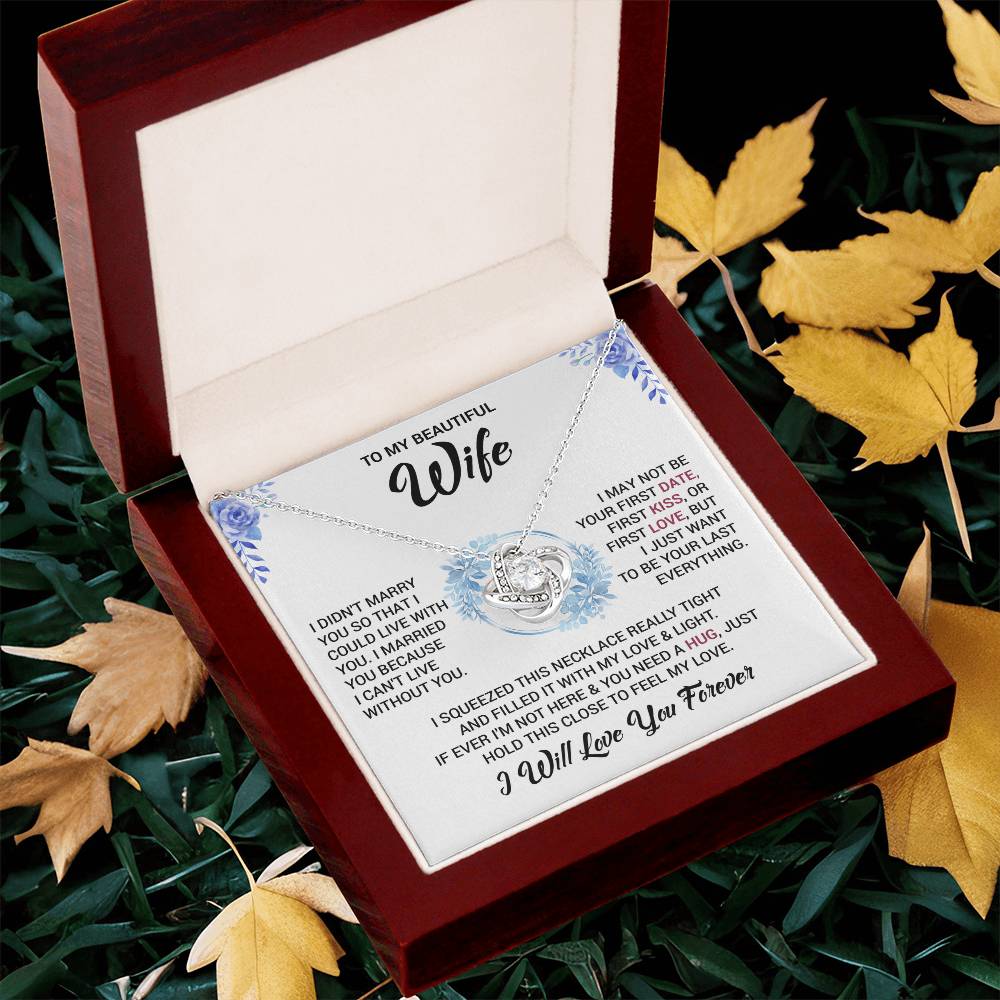 To My Wife "I Will Love You Forever" Knot Necklace