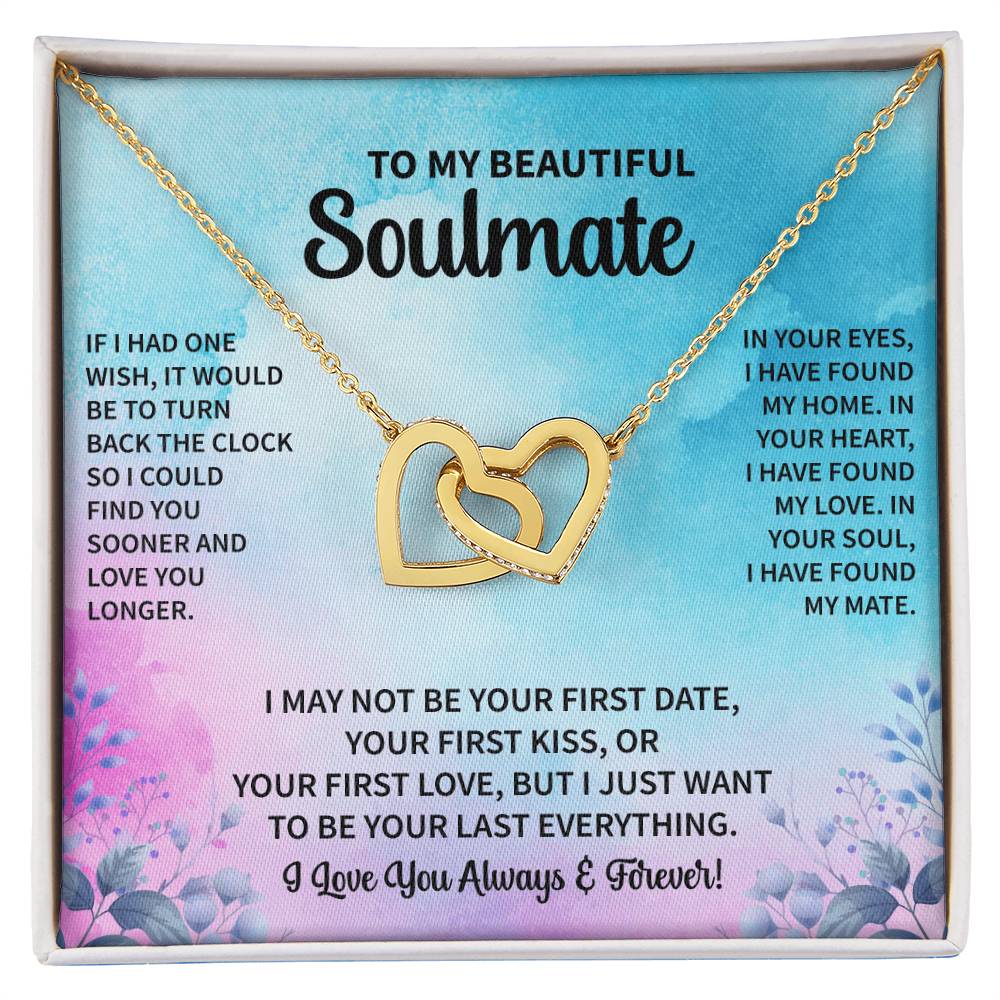To My Beautiful Soulmate "In Your Soul I Have Found My Mate" Necklace