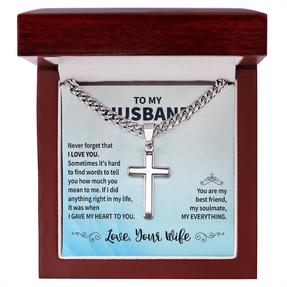 To My Husband "Never Forget That I Love You" Cross Chain
