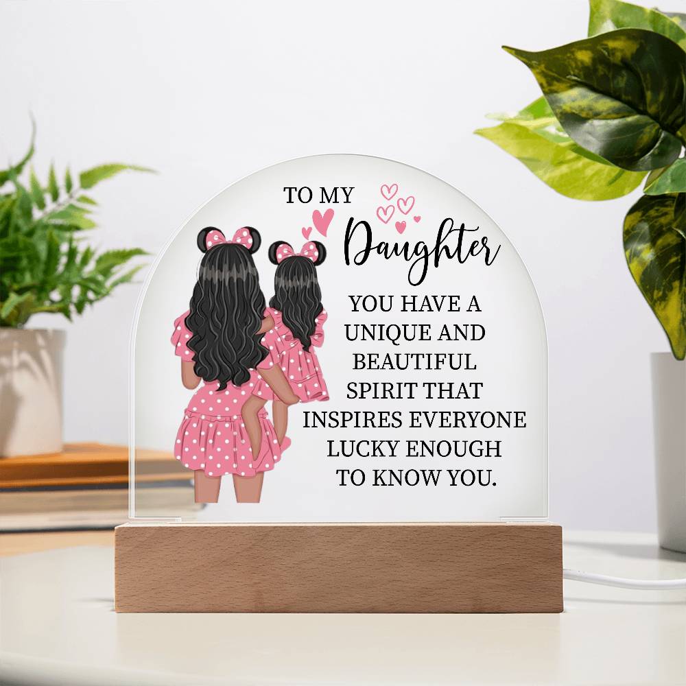 Gift For Daughter "You Have a Beautiful Spirit" Acrylic Plaque