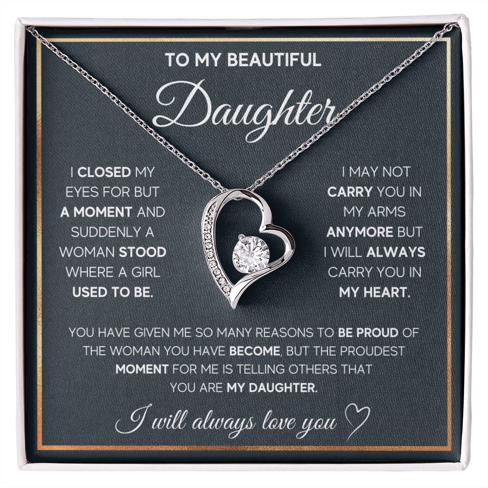 To My Daughter "I Will Always Carry You In My Heart" Necklace