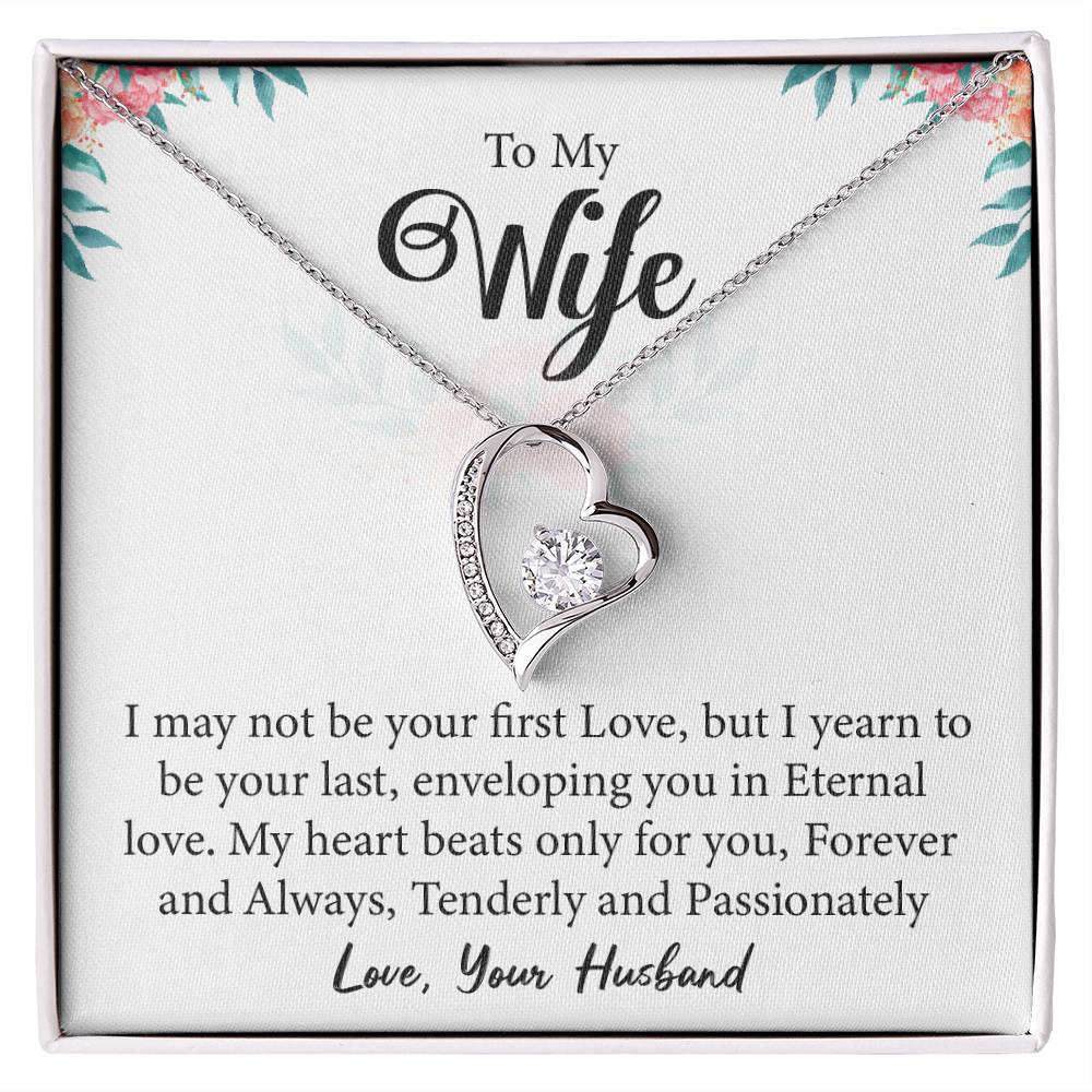 To My Wife "Forever And Always" Heart Necklace