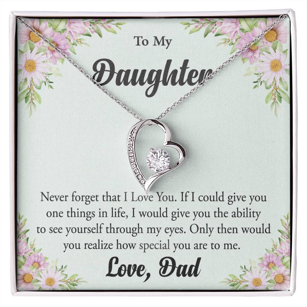 To My Daughter "Never Forget That I Love You" Heart Necklace