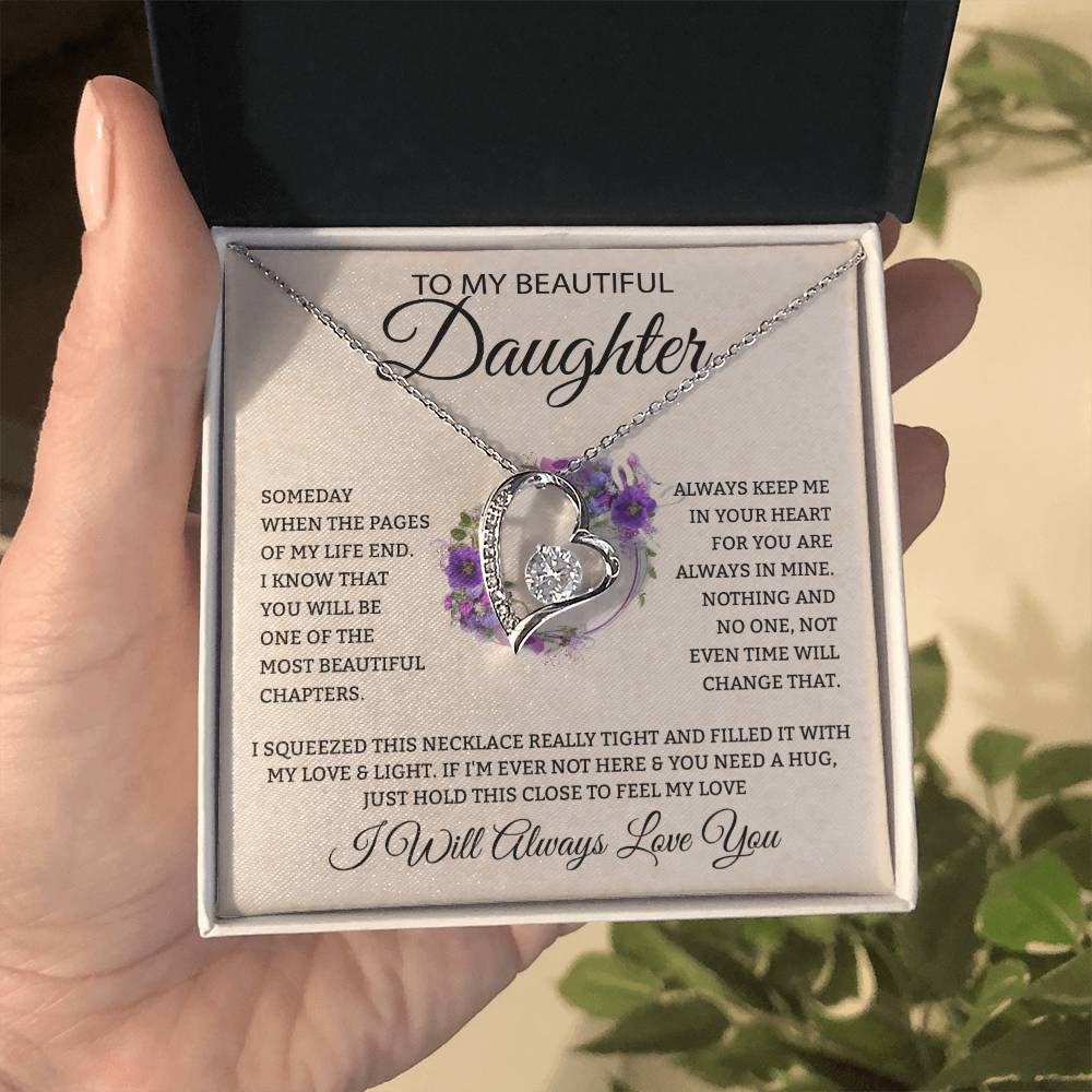To My Daughter "I Will Always Love You" Heart Necklace