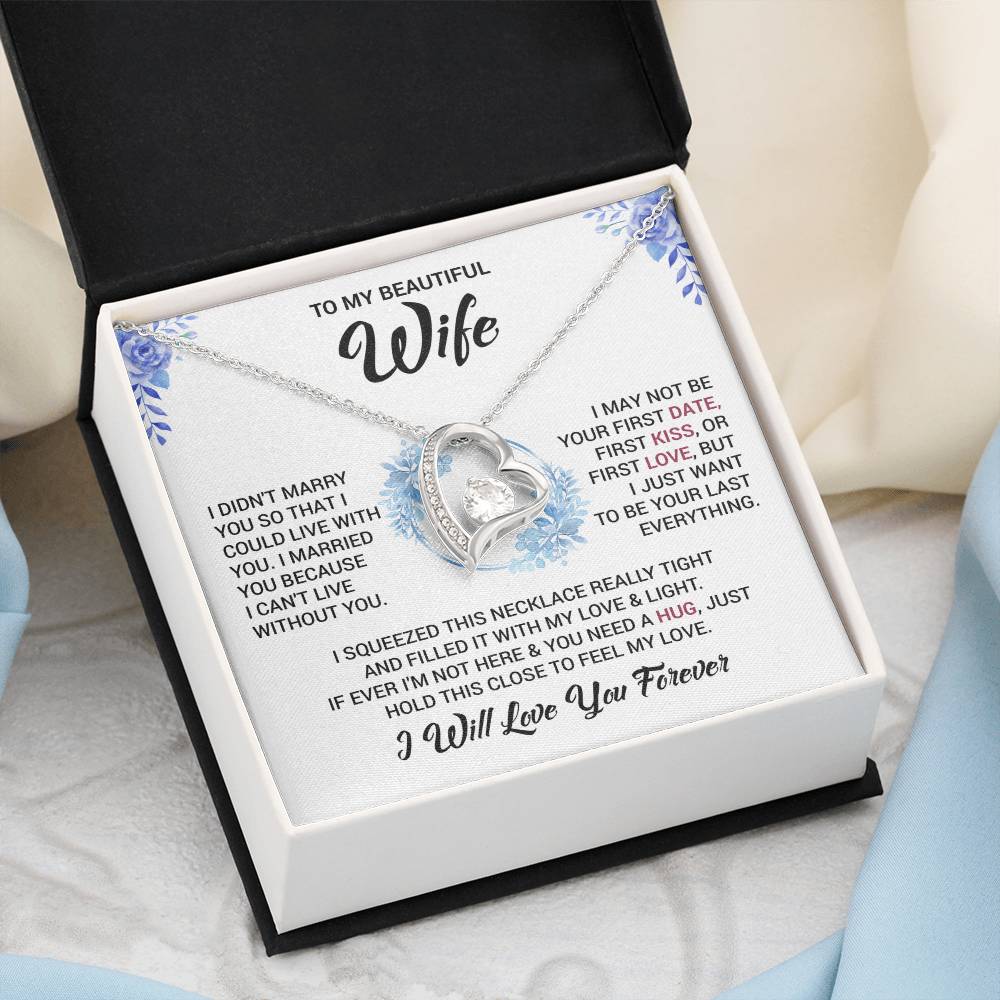 To My Wife "I Will Love You Forever" Heart Necklace