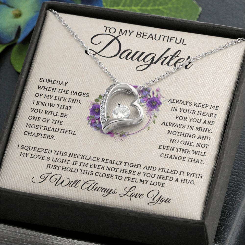 To My Daughter "I Will Always Love You" Heart Necklace