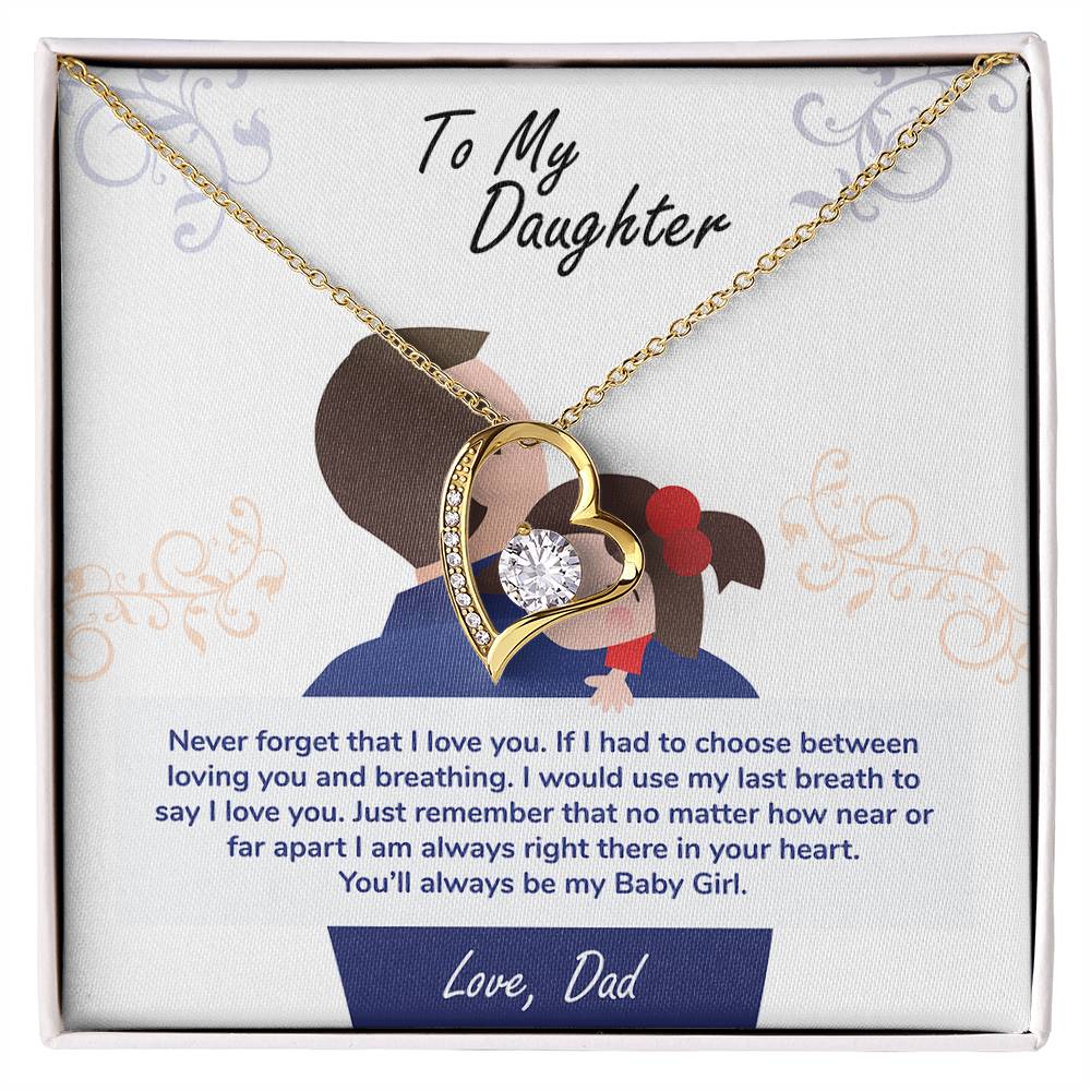 To My Daughter "You'll Always Be My Baby Girl" Heart Necklace