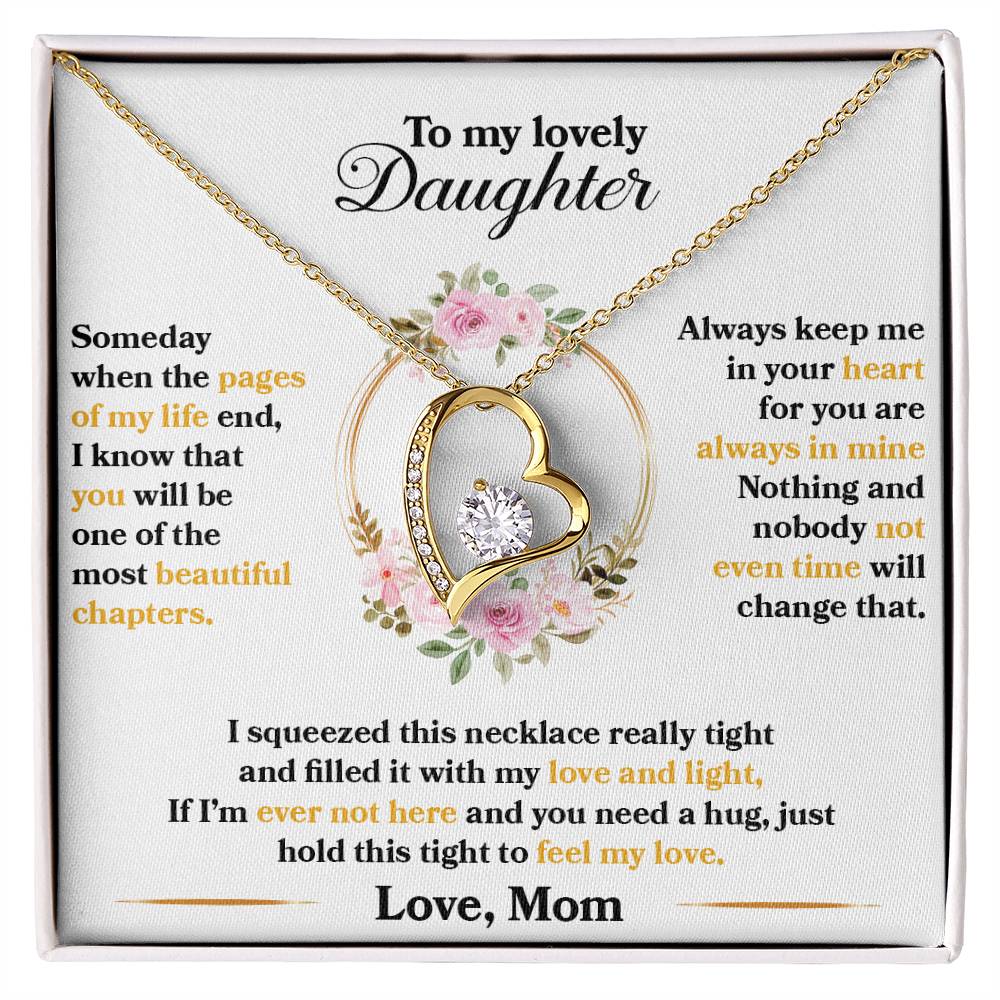 To My Lovely Daughter "Hold This Tight To Feel My Love" Heart Necklace