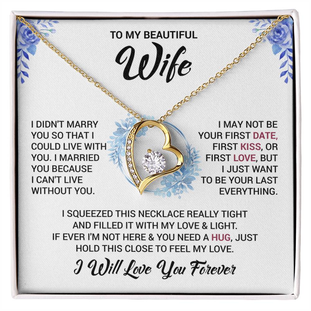 To My Wife "I Will Love You Forever" Heart Necklace