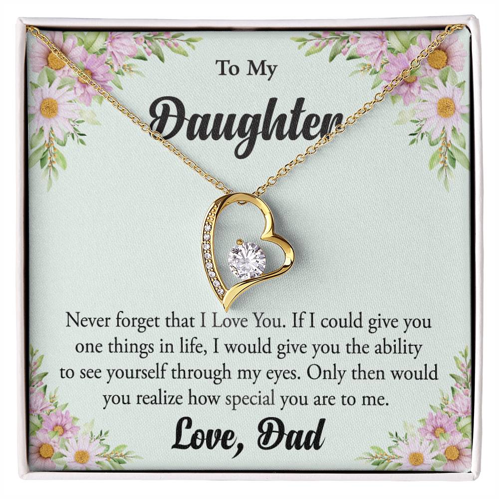 To My Daughter "Never Forget That I Love You" Heart Necklace