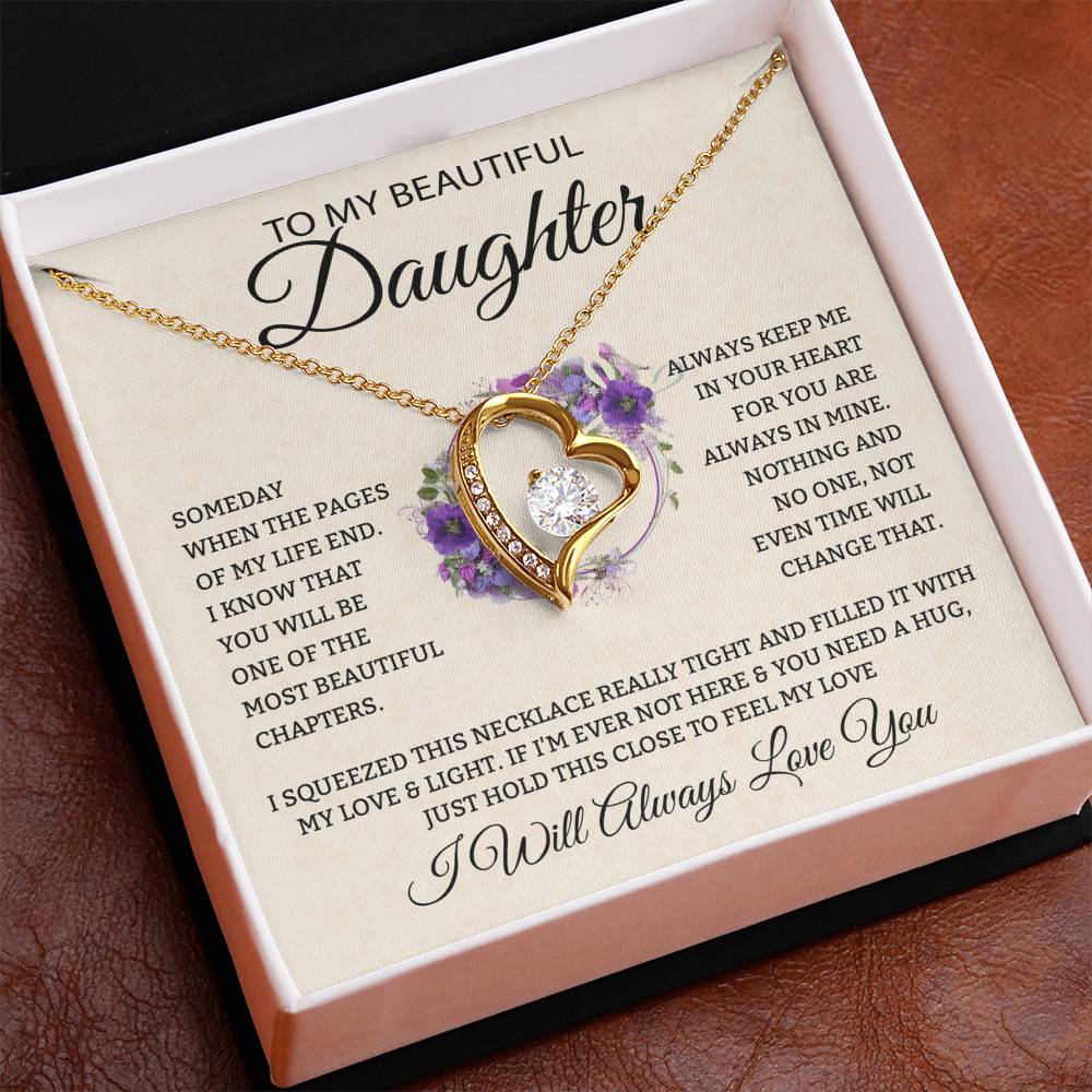 To My Daughter "I Will Always Love You" Heart Necklace