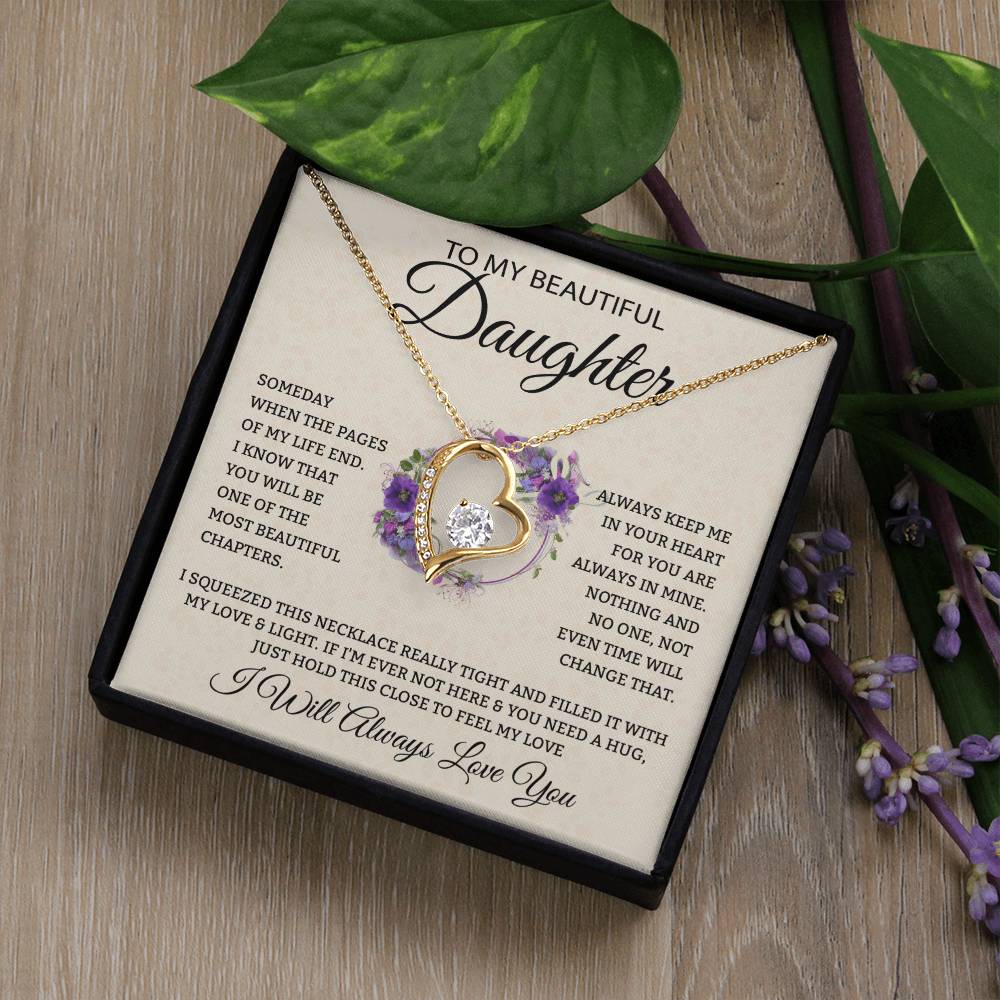 To My Daughter "I Will Always Love You" Heart Necklace