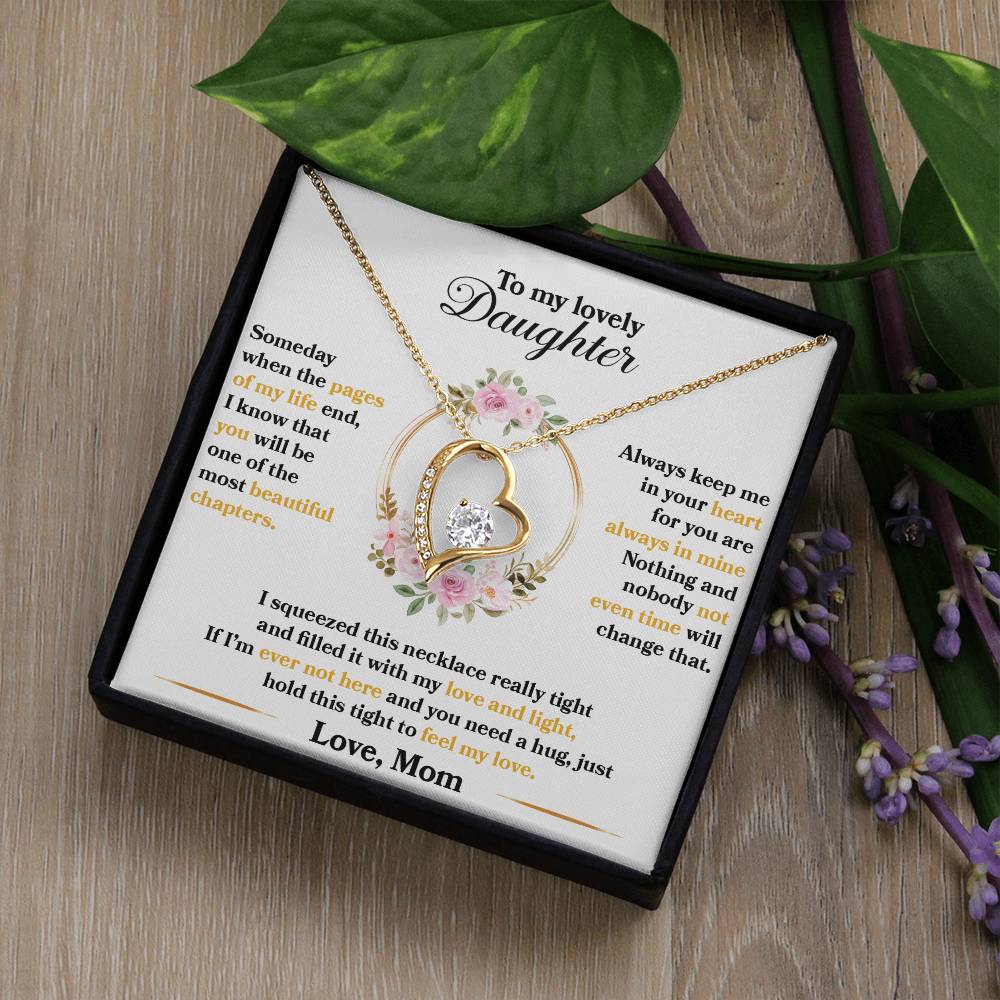 To My Lovely Daughter "Hold This Tight To Feel My Love" Heart Necklace