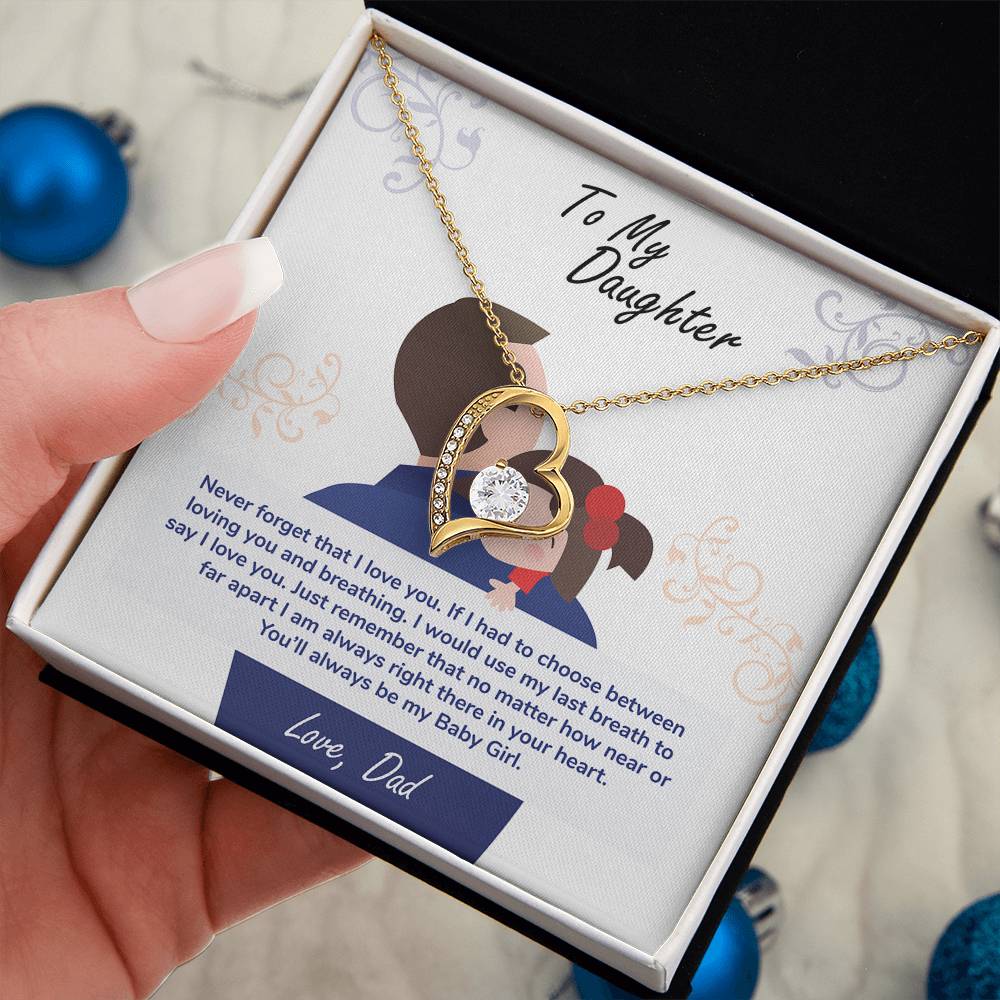 To My Daughter "You'll Always Be My Baby Girl" Heart Necklace