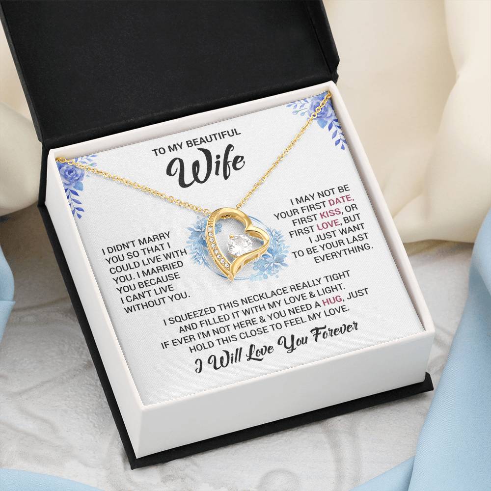 To My Wife "I Will Love You Forever" Heart Necklace