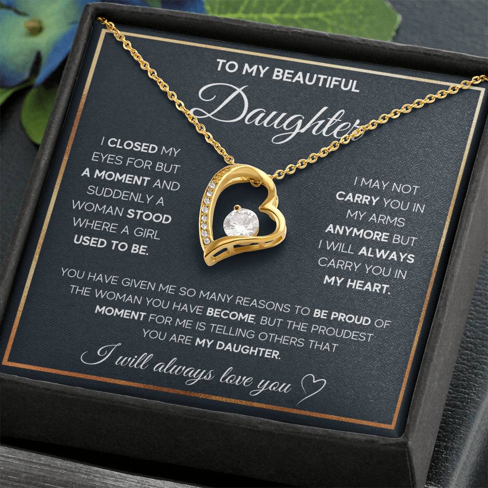 To My Daughter "I Will Always Carry You In My Heart" Necklace