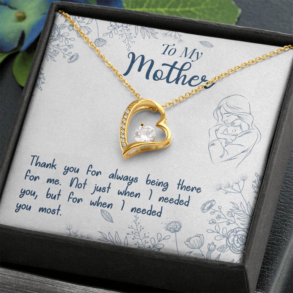 To My Mother "Thank You For Always Being There" Heart Necklace