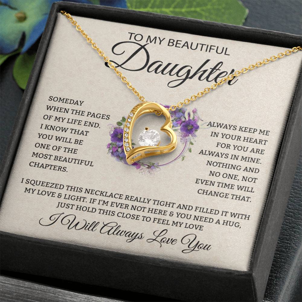 To My Daughter "I Will Always Love You" Heart Necklace