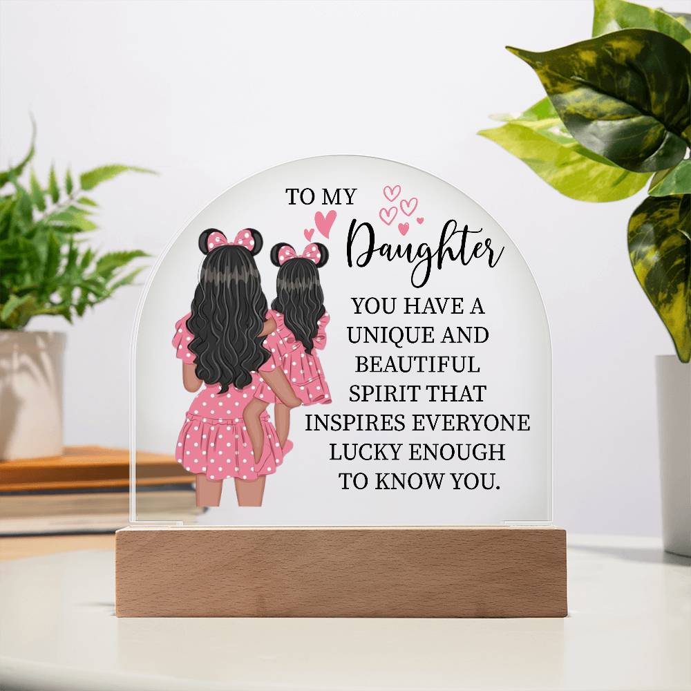 Gift For Daughter "You Have a Beautiful Spirit" Acrylic Plaque
