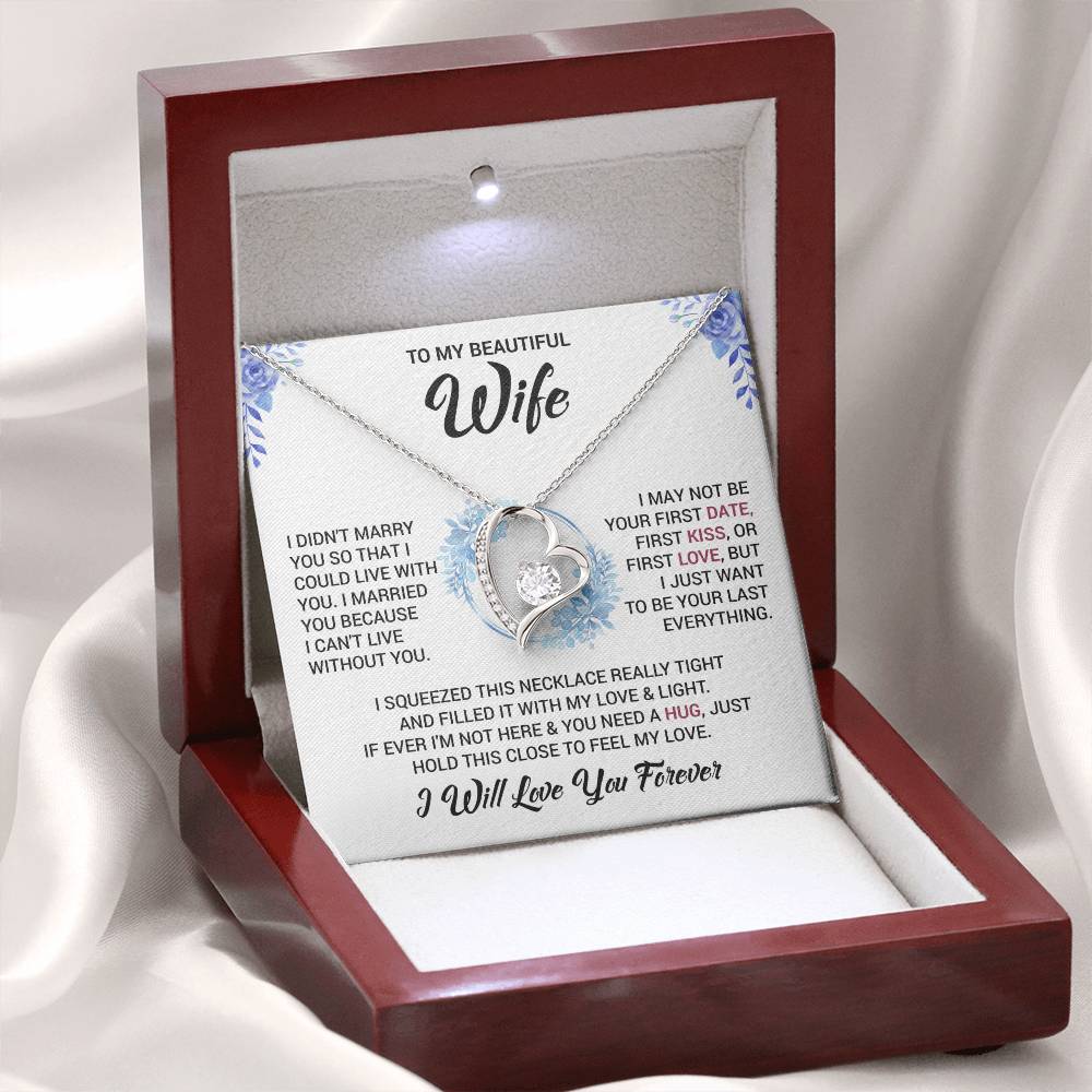 To My Wife "I Will Love You Forever" Heart Necklace