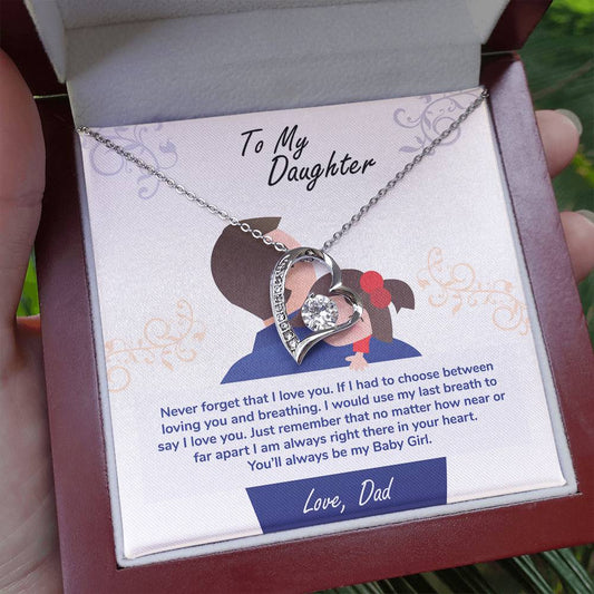 To My Daughter "You'll Always Be My Baby Girl" Heart Necklace