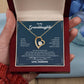 To My Granddaughter "You Will Never Lose" Heart Necklace