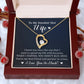 To My Wife "I Knew You Were The One" Heart Necklace