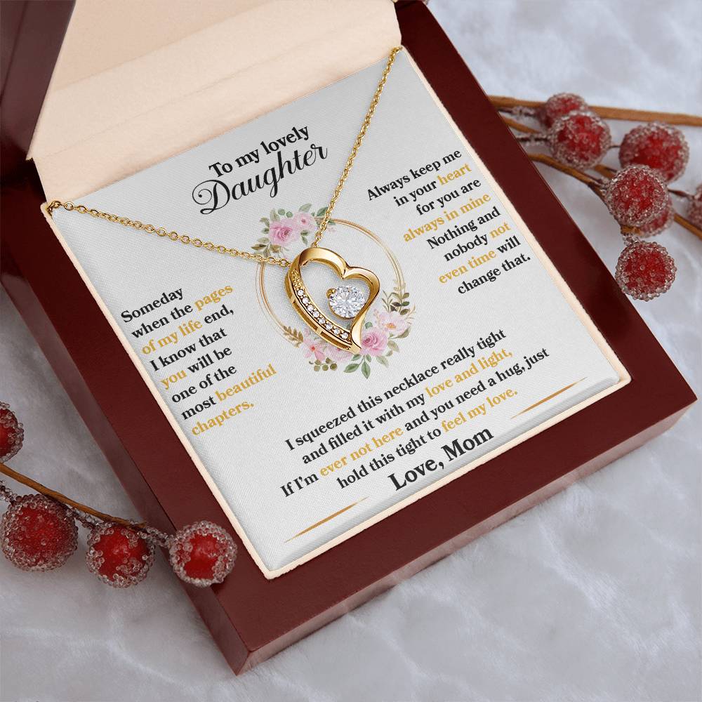 To My Lovely Daughter "Hold This Tight To Feel My Love" Heart Necklace