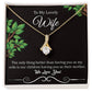 To My Lovely Wife "We Love You" Necklace