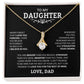 To My Daughter "Never Forget I Love You" Necklace