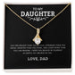 To My  Daughter "I Believe In You" Necklace