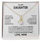 To My Daughter "I Believe In You" Necklace
