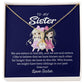 To My Sister "We Are Sisters" Necklace